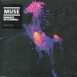 Muse : Knights of Cydonia